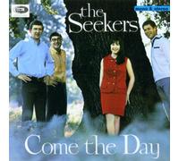 Seekers - Come The Day [Import]