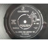 SEEKERS I'll Never Find Another You 7" 45