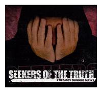 Seekers of the Truth - 2 Decades Shunning Masks