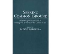 Seeking Common Ground, Contributions in Women's Studies