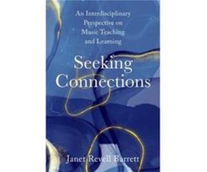 Seeking Connections - Barrett Janet Revell Marilyn Pflederer Zimmerman Endowed Chair Emerita Marilyn Pflederer Zimmerman Endowed Chair Emerita University Barrett Janet Revell Marilyn Pflederer Zimmerm