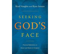 Seeking God's Face