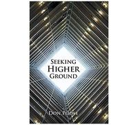 Seeking Higher Ground