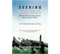 Seeking Higher Ground Bean, Norma J. (Auteur)