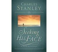 Seeking His Face, Christian Living Series Charles F. Stanley (Auteur)