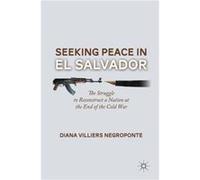 Seeking Peace in El Salvador - D. Negroponte - Palgrave Macmillan - Livre en Anglais - Paperback D. NegroponteD. Negroponte (Auteur)