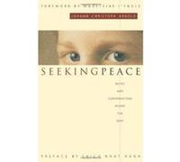 Seeking Peace: Notes and Conversations along the Way - [Livre en VO] Johann Christoph Arnold, Madeleine L,engle (Auteur)
