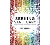 Seeking Sanctuary by John Marnell John Marnell (Auteur)