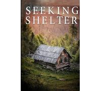 Seeking Shelter