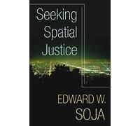 Seeking Spatial Justice
