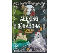 Seeking the Dragons: Emerald and Diamond