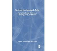 Seeking the Mystical Child