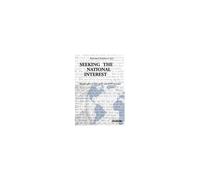 Seeking The National Interest