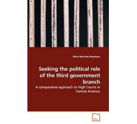 Seeking The Political Role Of The Third Government Branch