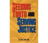 Seeking Truth and Serving Justice Doe, Citizen Jane (Auteur)