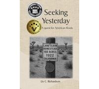 Seeking Yesterday: A Quest for American Roots