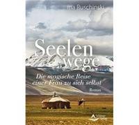Seelenwege | Ina Ruschinski Ina RuschinskiIna Ruschinski (Auteur)
