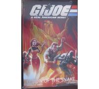 Seeley, Tim - G. I. Joe, A real American Hero!: Union of the Snake