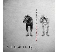 Seeming - Madness & Extinction [Import]