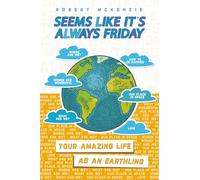 SEEMS LIKE IT'S ALWAYS FRIDAY