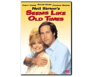 Seems Like Old Times by Chevy Chase
