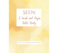 Seen: A Sarah and Hagar Bible Study