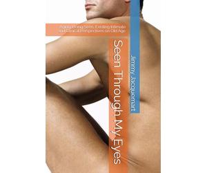 Seen Through My Eyes: Aging, Being Seen, Existing Intimate and Clinical Perspectives on Old Age