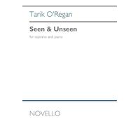Seen & Unseen: For Soprano and Piano