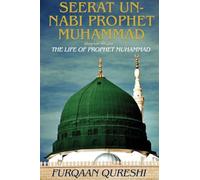 Seerat Un-Nabi Prophet Muhammad