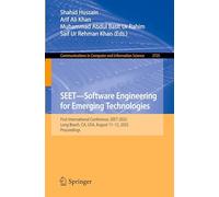 SEET-Software Engineering for Emerging Technologies: First International Conference, SEET 2025, Long Beach, CA, USA, August 11-12, 2025, Proceedings