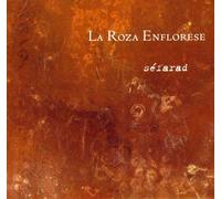 Séfarad : Chants Judéo-Espagnols. la Roza Enflorese