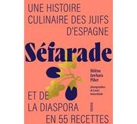 Séfarade Hélène Jawhara Piñer (Auteur), Laura Jonneskindt (Photographie), Ariane Bataille (Traduction)