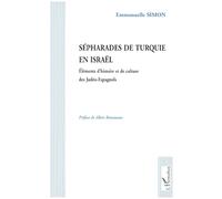 Séfarades de Turquie en Israël : Eléments d'histoire et de culture des Judéo-Espagnols