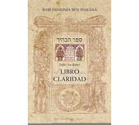 Sefer ha-Bahir / El Libro de la Claridad / The Book of Illumination