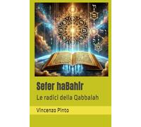Sefer haBahir: Le radici della Qabbalah