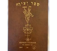 Sefer Yetsirah et commentaires, fac similé du Manuscrit Heb.763 de la Bibliothèque nationale de France