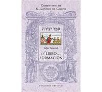 Sefer Yetzirah: El Libro De La Formación - DE GIRONA,NAJMANIDES De Girona, Najmanides (Auteur)