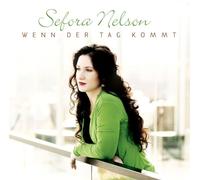Nelson,Sefora - Wenn der Tag Kommt [Import]