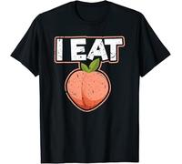 SEFxd22WSA I Eat Ass Peach Thick Girl BBW Big Girl Booty Bubble Butt T-Shirt Black S
