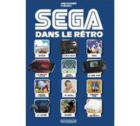 Sega dans le rétro David Choquet (Auteur)