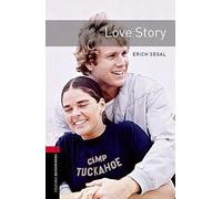 Segal, E: Oxford Bookworms Library: Level 3:: Love Story Aud
