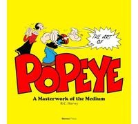 Segar, E.C. - Popeye Masterwork of the Medium