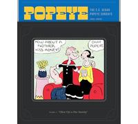 Segar, E.C. - Popeye Volume 1: Olive Oyl and Her Sweety