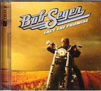 Bob Seger – Face the Promise – CD + DVD – Édition spéciale