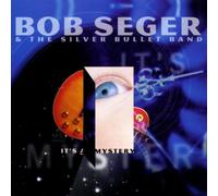 Bob Seger – It's a Mystery