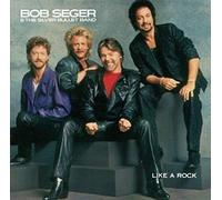 Bob Seger – Like a Rock