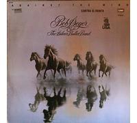 SEGER, Bob & SILVER BULLET BAND - Against the wind (Spain) / 10C 064-086.097