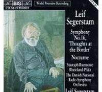 Segerstam - Symphony Thoughts at The Border/Nocturne