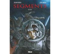 Segments - Intégrale Richard Malka (Auteur), Juan Giménez (Dessinateur)
