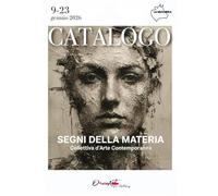 Segni della Materia: Catalogo d'Arte Contemporanea, La Vaccheria 2026 Roma